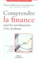 Couverture du livre « Comprendre la finance pour les non-financiers et les étudiants » de Berman K Knight aux éditions Organisation