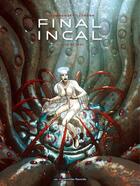 Couverture du livre « Final Incal t.2 : Louz de Garra » de Alexandro Jodorowsky et Jose Ladronn aux éditions Humanoides Associes