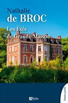 Couverture du livre « Les étés de Grande-Maison » de Nathalie Le Broc aux éditions Signe