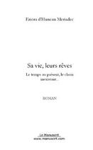 Couverture du livre « Sa vie, leurs reves » de Huncan-Meriadec E. aux éditions Editions Le Manuscrit