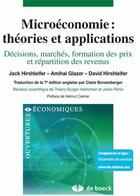 Couverture du livre « Microéconomie : théories et applications ; décisions, marchés, formation des prix et répartition des revenus (7e édition) » de Cremer/Glazer aux éditions De Boeck Superieur