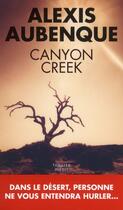 Couverture du livre « Canyon Creek » de Alexis Aubenque aux éditions Toucan
