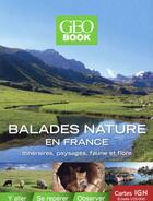 Couverture du livre « GEOBOOK ; balades nature en France » de  aux éditions Geo