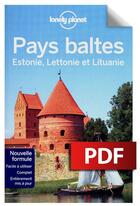 Couverture du livre « Pays baltes ; Estonie ; Lettonie et Lituanie (2e édition) » de  aux éditions Lonely Planet France