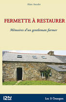 Couverture du livre « Fermette à restaurer » de Alain Ancelet aux éditions 12-21
