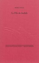 Couverture du livre « Le fils de Judith » de Marie Cosnay aux éditions Cheyne