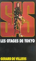 Couverture du livre « SAS T.38 ; les otages de Tokyo » de Gerard De Villiers aux éditions Malko