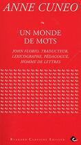 Couverture du livre « Un monde de mots » de Anne Cuneo aux éditions Bernard Campiche