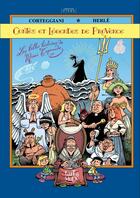 Couverture du livre « Contes et légendes de Provence : Les belles histoires de Mémé Tapenade » de Corteggiani/Herle aux éditions Tartamudo
