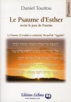 Couverture du livre « Le Psaume D'Esther » de Daniel Touitou aux éditions Lichma