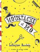 Couverture du livre « Moustache et MO » de Catherine Hershey aux éditions Atelier Du Poisson Soluble