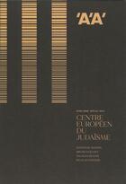 Couverture du livre « L'architecture d'aujourd'hui hs projects centre europeen du judaisme - ete 2020 » de  aux éditions Archipress