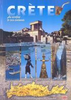 Couverture du livre « Crete au carrefour de 3 continents » de  aux éditions Eska