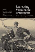 Couverture du livre « Recreating Sustainable Retirement: Resilience, Solvency, and Tail Risk » de Olivia S Mitchell aux éditions Oup Oxford