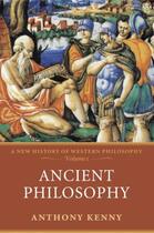Couverture du livre « Ancient Philosophy: A New History of Western Philosophy, Volume 1 » de Kenny Anthony aux éditions Oup Oxford