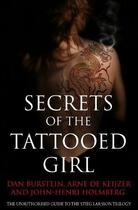 Couverture du livre « Secrets of the Tattooed Girl » de De Keijzer Arne aux éditions Orion Digital