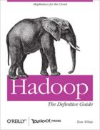 Couverture du livre « Hadoop ; the definitive guide » de Tom White aux éditions O'reilly Media