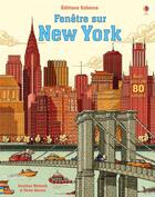 Couverture du livre « FENETRE SUR ; New York » de Jonathan Melmoth et Victor Bueren aux éditions Usborne