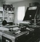 Couverture du livre « Behind the beat hip hop home studios » de Raph aux éditions Gingko Press