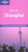 Couverture du livre « Best Of Shanghai » de Damian Harper aux éditions Lonely Planet France