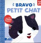 Couverture du livre « Bravo petit chat - livre anime » de Kushnir Hilli aux éditions Deux Coqs D'or