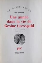 Couverture du livre « Une Annee Dans La Vie De Gesine Cresspahl (20 Aout 1967 - 19 De » de Johnson Uwe aux éditions Gallimard