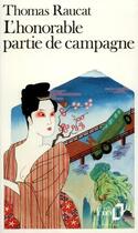 Couverture du livre « L'honorable partie de campagne » de Thomas Raucat aux éditions Folio