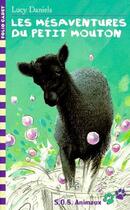 Couverture du livre « Les mésaventures du petit mouton » de Lucy Daniels aux éditions Gallimard-jeunesse