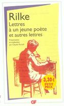 Couverture du livre « Lettres a un jeune poete et autres lettres(ne) » de Rainer Maria Rilke aux éditions Flammarion