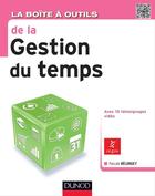 Couverture du livre « La boîte à outils : de la gestion du temps » de Belorgey Pascale aux éditions Dunod