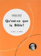 Couverture du livre « Qu'est-ce que la Bible ? » de Daniel Rops aux éditions Fayard