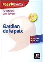 Couverture du livre « Pass'concours : gardien de la paix cat. B ; entraînement et révision » de Dominique Brisset aux éditions Foucher