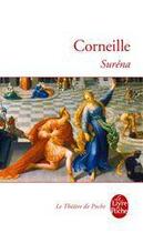 Couverture du livre « Suréna » de Pierre Corneille aux éditions Le Livre De Poche