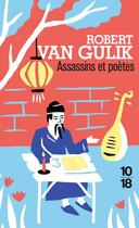 Couverture du livre « Assassins et poètes » de Robert Van Gulik aux éditions 10/18