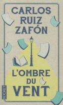 Couverture du livre « L'ombre du vent » de Carlos Ruiz Zafon aux éditions Pocket