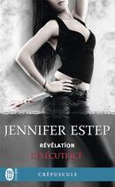 Couverture du livre « L'exécutrice Tome 6 : révélation » de Jennifer Estep aux éditions J'ai Lu