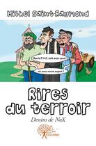 Couverture du livre « Rires du terroir » de Michel Saint-Raymond aux éditions Edilivre