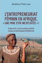 Couverture du livre « L'entrepreneuriat féminin en Afrique, 