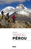 Couverture du livre « Treks au Pérou » de Vincent Geus aux éditions Glenat