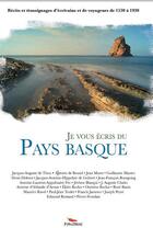 Couverture du livre « Je vous écris du Pays basque » de  aux éditions Cairn