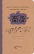 Couverture du livre « Cocottes made in France » de Seymourina Cruse et Carole Chaix aux éditions Thierry Magnier