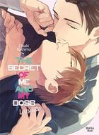 Couverture du livre « The secret of me and my boss Tome 2 » de Chiaki Kashima aux éditions Boy's Love
