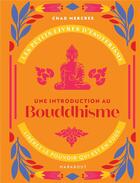 Couverture du livre « Les petits livres d'ésotérisme : une introduction au Bouddhisme » de Chad Mercree aux éditions Marabout