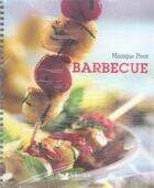 Couverture du livre « Barbecue » de Monique Pivot aux éditions Selection Du Reader's Digest