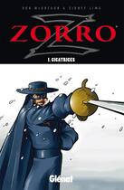 Couverture du livre « Zorro Tome 1 ; cicatrices » de Sydney Lima et Don Mcgregor aux éditions Glenat