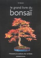 Couverture du livre « Grand livre du bonsai » de Genotti aux éditions De Vecchi