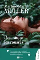 Couverture du livre « Dieu aime les rousses » de Martine-Marie Muller aux éditions Signe