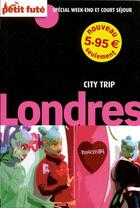 Couverture du livre « Londres ; city trip (édition 2010) » de Collectif Petit Fute aux éditions Le Petit Fute