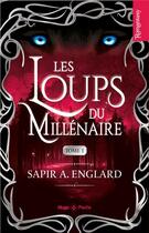 Couverture du livre « Les loups du millénaire Tome 1 » de Sapir A. Englard aux éditions Hugo Poche