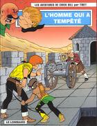 Couverture du livre « Les aventures de Chick Bill T.63 ; l'homme qui a tempête » de Tibet aux éditions Lombard